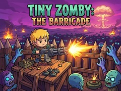 గేమ్ Tiny Zomby: The Barricade