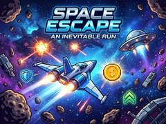 விளையாட்டு Space Escape - An Inevitable Run