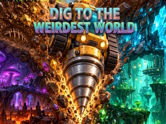 గేమ్ Dig to the Weirdest World