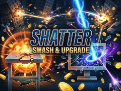 விளையாட்டு Shatter: Smash & Upgrade