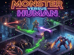 గేమ్ Monster Versus Human