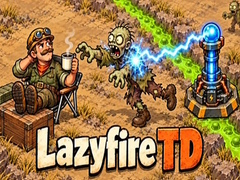 గేమ్ Lazyfire TD