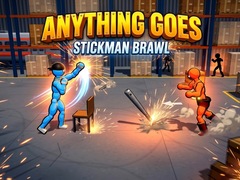 Permainan Anything Goes - Stickman Brawl