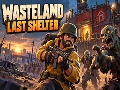 Permainan Wasteland: Last Shelter