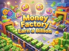 விளையாட்டு Money Factory - Earn a Billion