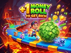 గేమ్ +1 Money Roll To Get Rich