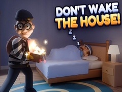 விளையாட்டு Don’t Wake the House!