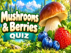 விளையாட்டு Mushrooms & Berries Quiz