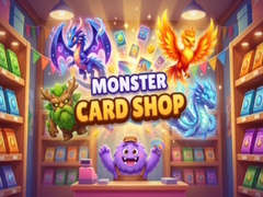 விளையாட்டு Monster Card Shop