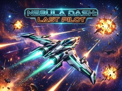 Permainan Nebula Dash: Last Pilot