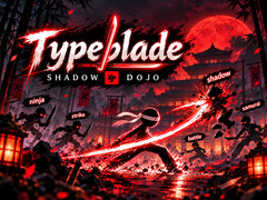 Permainan Typeblade: Shadow Dojo