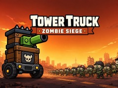 Permainan Tower Truck: Zombie Siege