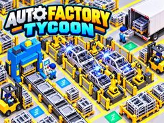 Permainan Auto Factory Tycoon