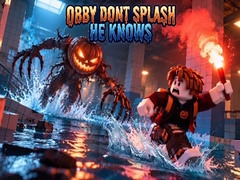 Permainan Obby Dont Splash He Knows