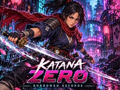 Permainan Katana Zero: Borrowed Seconds