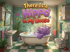 விளையாட்டு There Is a Hippo in My House