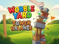 గేమ్ Wobble Yard - Tower Balance