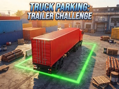 గేమ్ Truck Parking: Trailer Challenge